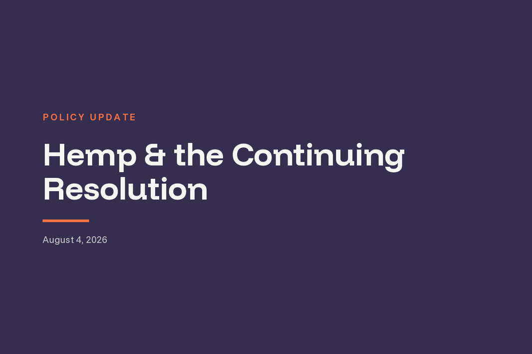 Hemp & the Continuing Resolution